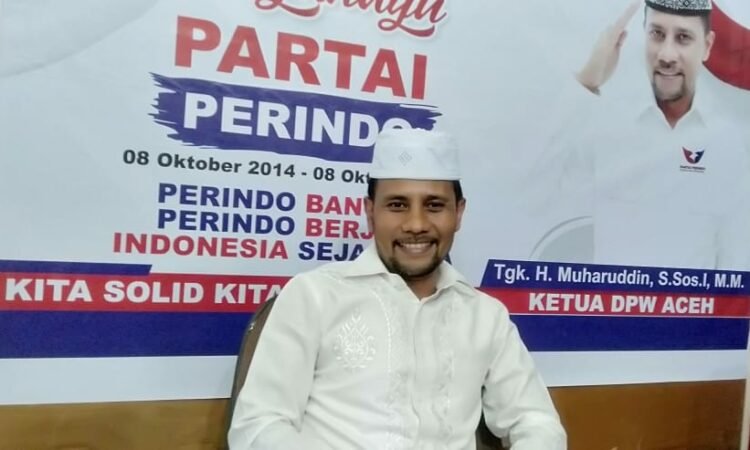 Ketua-DPW-Partai-Perindo-Provinsi-Aceh-Tgk.-H.-Muharuddin-doc perindo aceh