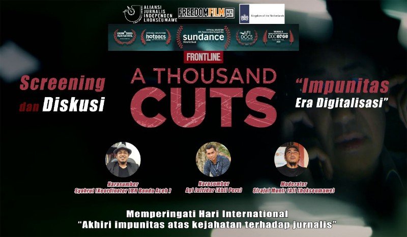 AJI Lhokseumawe Gelar Nobar dan Diskusi Film A Thousand Cuts