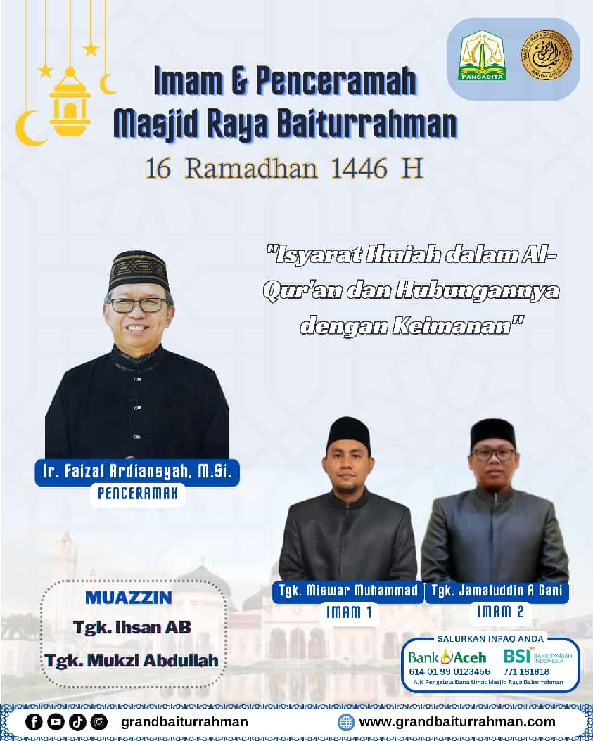 Ceramah Masjid Raya 16 Ramadan 1446 H: Keagungan Alquran dan Keabadiannya Sepanjang Zaman